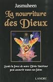 La nourriture des Dieux