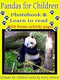 Children's book ages 2-6; Pandas for children  Beautiful Color Photos! (Bonus Activities and Video) (Animal books for Children series) [Kindle Edition]