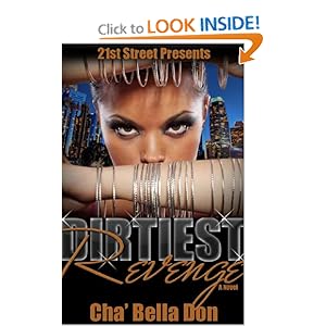 Dirtiest Revenge - Cha'Bella Don