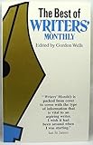 The Best of Writers' monthly