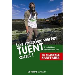 Les mar�es vertes tuent aussi !