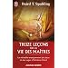 Treize le�ons sur la vie des ma�tres
