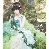 My wish My love