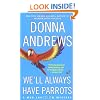 We'll Always Have Parrots (Meg Langslow Mysteries)