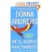 We'll Always Have Parrots