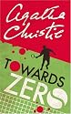 Towards Zero (Agatha Christie Collection)