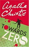Towards Zero (Agatha Christie Collection S.)