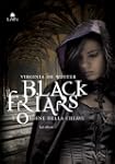 Black Friars 2. L'ordine della chiave...
