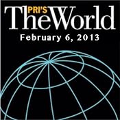 The World, February 06, 2013 | [Lisa Mullins]