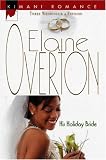 His Holiday Bride (Kimani Romance)