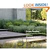 Private Paradise: Contemporary American Gardens