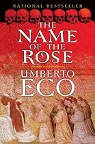 The Name of the Rose: including the Author's Postscript