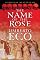 The Name of the Rose: including the Author's Postscript