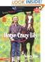 Horse Crazy Lily (Young Women of Faith: Lily Series, Book 11)
