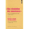 Une r�volution des consciences, Discours d'Aung San Suu Kyi, 9 juillet 1990 : Suivi de Appeler le peuple � la lutte ouverte, Discours de L�on Trotsky, 4 octobre 1906, Edition bilingue