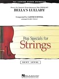 Bella's Lullaby (from Twilight) - Easy Pop Specials For Strings - Score & Parts