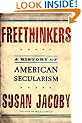 Freethinkers: A History of American Secularism