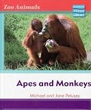 Zoo Animals: Apes and Monkeys  Macmillan Library (Zoo Animals - Macmillan Young Library)