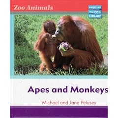 Zoo Animals: Apes and Monkeys Macmillan Library (Zoo Animals - Macmillan Young Library)