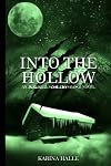 Into the Hollow