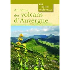 Au coeur des volcans d'Auvergne
