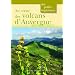 Au coeur des volcans d'Auvergne