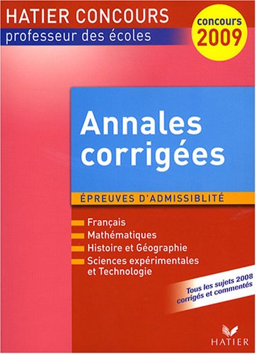 Annales corrigées CRPE Session 2008 : Epreuves d admissibilité