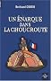 Un �narque dans la choucroute