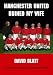 Manchester United Ruined My Wife
