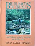 Bridleways of Great Britain : long distance routes for weekend and holiday rides