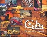 Cuba: Portrait of an Island