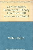Contemporary sociological theory