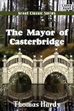 The Mayor of Casterbridge (Large Print)