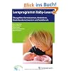 Lernprogramm Baby-Lesen: �bungsfilme f�r Hebammen, Kinder�rzte,  Kinderkrankenschwestern und Sozialberufe