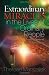 Extraordinary Miracles in the Lives of Ordinary People: Inspiring Stories of Divine Intervention