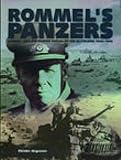 Rommel's panzers : Rommel and the Panzer forces of the Blitzkrieg 1940-1942