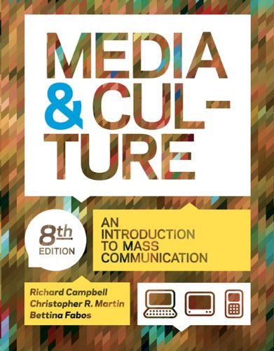 Textbook - Media and Culture: An Introduction to Mass Communication