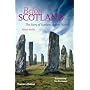 Before Scotland: The Story of Scotland Before History