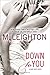 Down to You (A Bad Boys Novel)