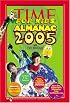 Time for Kids: Almanac 2005 (Time for Kids Almanac) (Time for Kids Almanac)