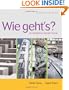 Wie geht's?: An Introductory German Course (with Student Text Audio CD)