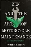 Zen and the Art of Motorcycle Maintenance