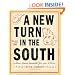 A New Turn in the South: Southern Flavors Reinvented for Your Kitchen