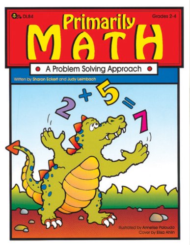 Primarily Math: A Problem Solving Approach, Grades 2-4