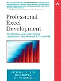 Professional Excel Development: The Definitive Guide to Developing Applications Using Microsoft Excel and VBA (Addison-Wesley Microsoft Technology)