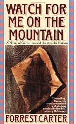 Watch for Me on the Mountain (Originally Published As : Cry Geronimo)