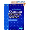 Quantum Computer Science: An Introduction