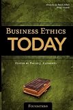 Business Ethics Today: Foundations