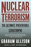 Nuclear Terrorism: The Ultimate Preventable Catastrophe