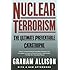 Nuclear Terrorism: The Ultimate Preventable Catastrophe